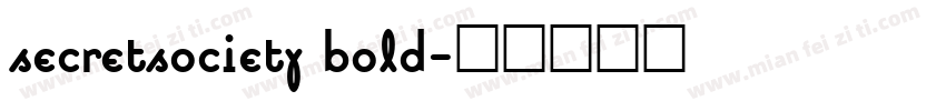 secretsociety bold字体转换